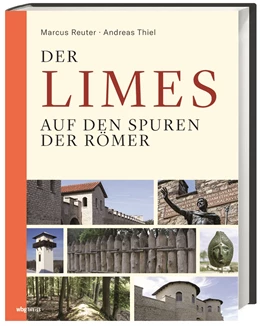Abbildung von Thiel / Reuter | Der Limes | 1. Auflage | 2019 | beck-shop.de