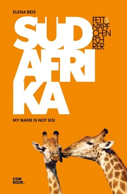 Abbildung von Beis | Fettnäpfchenführer Südafrika | 11. Auflage | 2019 | beck-shop.de