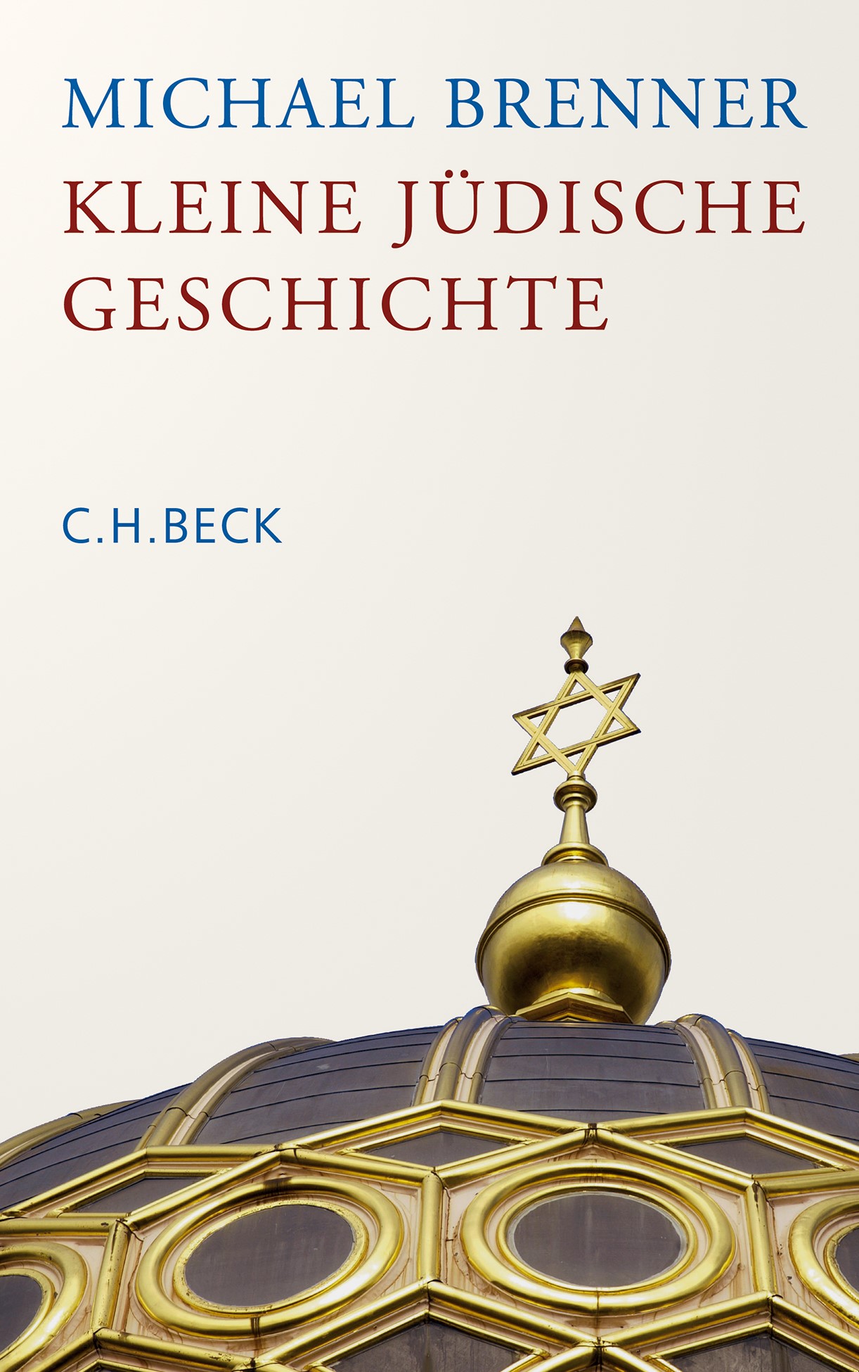 Cover: Brenner, Michael, Kleine jüdische Geschichte