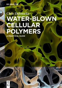 Abbildung von Defonseka | Water-Blown Cellular Polymers | 1. Auflage | 2019 | beck-shop.de