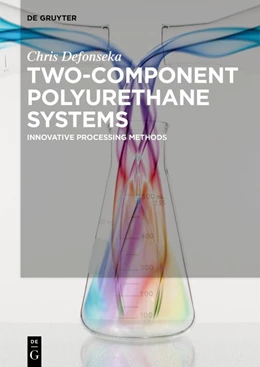 Abbildung von Defonseka | Two-Component Polyurethane Systems | 1. Auflage | 2019 | beck-shop.de