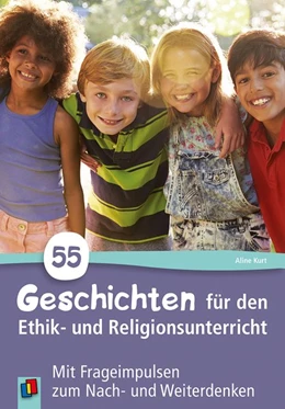 Abbildung von 55 Geschichten für den Ethik- und Religionsunterricht in der Grundschule | 1. Auflage | 2019 | beck-shop.de