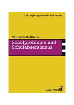 Abbildung von Rotthaus | Schulprobleme und Schulabsentismus | 1. Auflage | 2019 | beck-shop.de