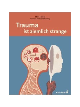 Abbildung von Haines | Trauma ist ziemlich strange | 1. Auflage | 2019 | beck-shop.de