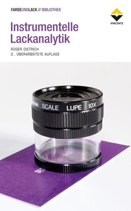 Abbildung von Dietrich | Instrumentelle Lackanalytik | 2. Auflage | 2018 | beck-shop.de
