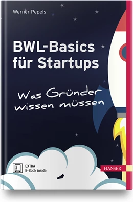 Abbildung von Pepels | BWL-Basics für Start-ups | 1. Auflage | 2019 | beck-shop.de