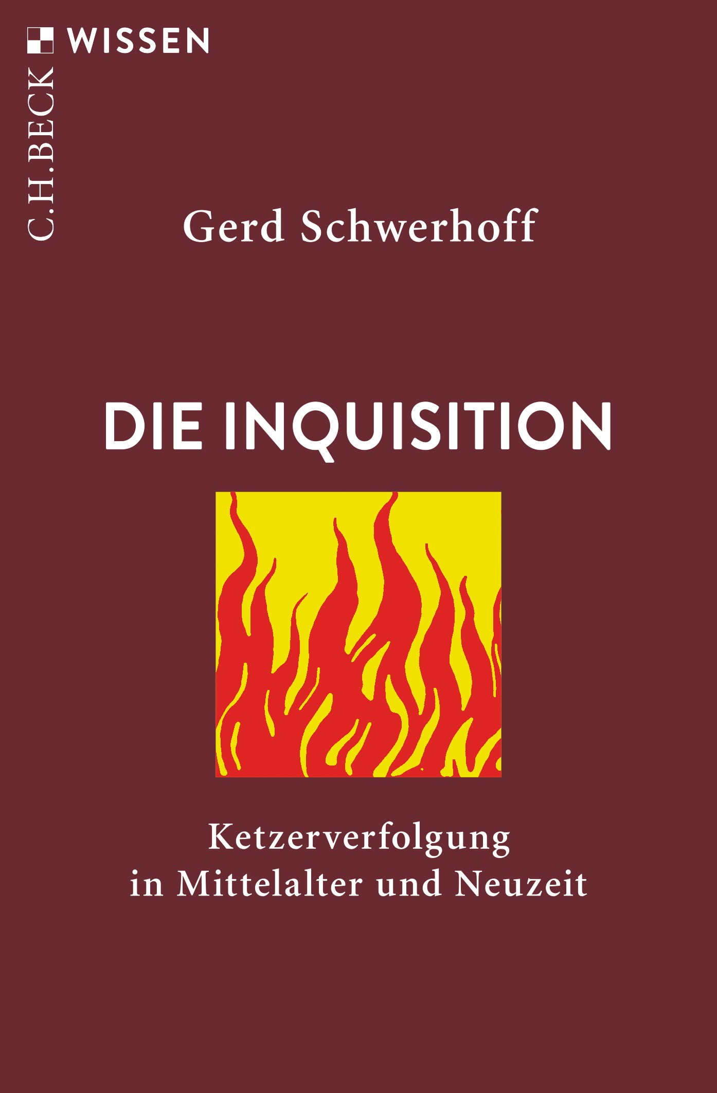 Cover: Schwerhoff, Gerd, Die Inquisition