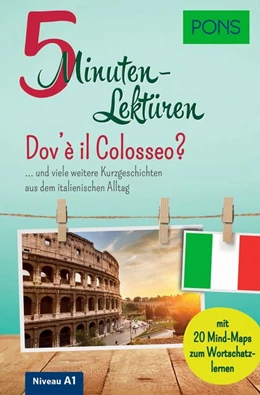 Abbildung von PONS 5-Minuten-Lektüren Italienisch A1 - Dov'è il Colosseo? | 1. Auflage | 2019 | beck-shop.de