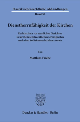 Abbildung von Friehe | Dienstherrnfähigkeit der Kirchen | 1. Auflage | 2018 | beck-shop.de