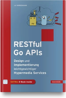 Abbildung von Wirdemann | RESTful Go APIs | 1. Auflage | 2019 | beck-shop.de