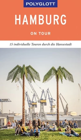 Abbildung von Frey | POLYGLOTT on tour Reiseführer Hamburg | 1. Auflage | 2019 | beck-shop.de