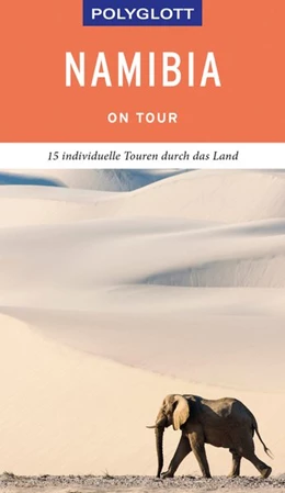Abbildung von Köthe / Schetar | POLYGLOTT on tour Reiseführer Namibia | 1. Auflage | 2019 | beck-shop.de