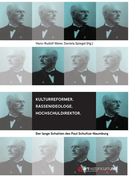 Abbildung von Meier / Spiegel | Kulturreformer. Rassenideologe. Hochschuldirektor | 1. Auflage | 2018 | beck-shop.de