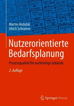 Abbildung von Hodulak / Schramm | Nutzerorientierte Bedarfsplanung | 2. Auflage | 2019 | beck-shop.de
