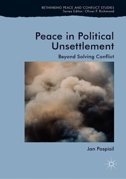 Abbildung von Pospisil | Peace in Political Unsettlement | 1. Auflage | 2018 | beck-shop.de