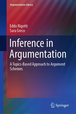 Abbildung von Rigotti / Greco | Inference in Argumentation | 1. Auflage | 2018 | beck-shop.de