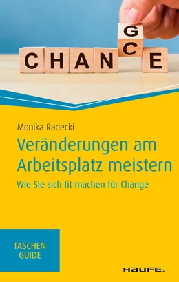 Abbildung von Radecki | Veränderungen am Arbeitsplatz meistern | 1. Auflage | 2019 | beck-shop.de