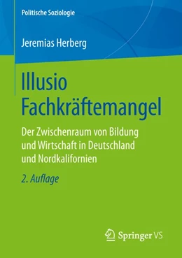 Abbildung von Herberg | Illusio Fachkräftemangel | 2. Auflage | 2018 | beck-shop.de