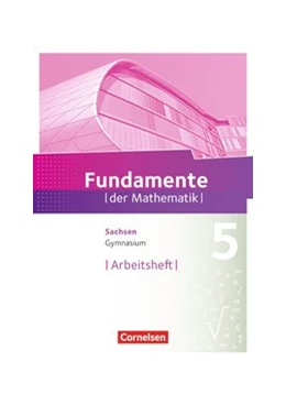 Abbildung von Fundamente der Mathematik 5. Schuljahr - Sachsen - Arbeitsheft mit Lösungen | 1. Auflage | 2019 | beck-shop.de