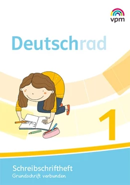 Abbildung von Deutschrad 1. Schreibschriftlehrgang verbundene Grundschrift Klasse 1 | 1. Auflage | 2020 | beck-shop.de