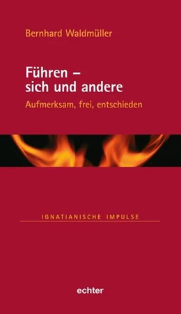 Abbildung von Waldmüller | Führen - sich und andere | 1. Auflage | 2019 | beck-shop.de