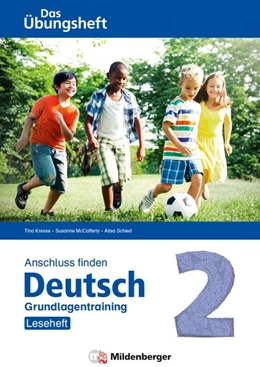 Abbildung von Kresse / Mccafferty | Anschluss finden / Deutsch 2 - Das Übungsheft - Grundlagentraining: Leseheft | 1. Auflage | 2019 | beck-shop.de