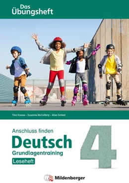 Abbildung von Kresse / Mccafferty | Anschluss finden / Deutsch 4 - Das Übungsheft - Grundlagentraining: Leseheft | 1. Auflage | 2021 | beck-shop.de