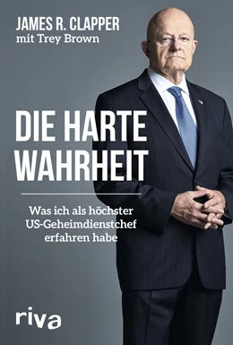 Abbildung von Clapper / Brown | Die harte Wahrheit | 1. Auflage | 2019 | beck-shop.de