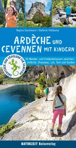Abbildung von Holtkamp / Stockmann | Ardèche und Cevennen mit Kindern | 1. Auflage | 2019 | beck-shop.de