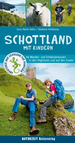 Abbildung von Holtkamp / Hahn | Schottland mit Kindern | 1. Auflage | 2019 | beck-shop.de
