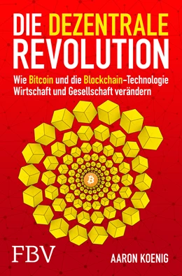 Abbildung von Koenig | Die dezentrale Revolution | 1. Auflage | 2019 | beck-shop.de