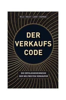 Abbildung von Mills | Der Verkaufs-Code | 1. Auflage | 2019 | beck-shop.de