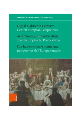 Abbildung von Wallnig / Romberg | Achtzehntes Jahrhundert digital: zentraleuropäische Perspektiven | 1. Auflage | 2019 | beck-shop.de