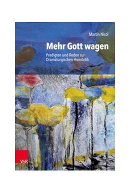 Abbildung von Nicol | Mehr Gott wagen | 1. Auflage | 2019 | beck-shop.de