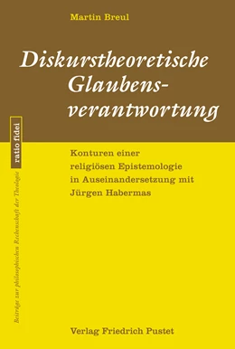Abbildung von Breul | Diskurstheoretische Glaubensverantwortung | 1. Auflage | 2019 | beck-shop.de