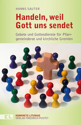 Abbildung von Sauter | Handeln, weil Gott uns sendet | 1. Auflage | 2019 | beck-shop.de