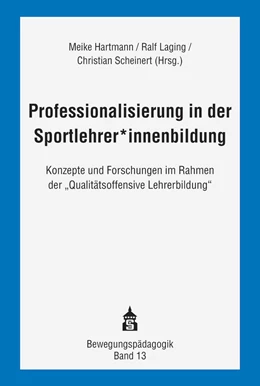 Abbildung von Hartmann / Laging | Professionalisierung in der Sportlehrer*innenbildung | 1. Auflage | 2019 | beck-shop.de
