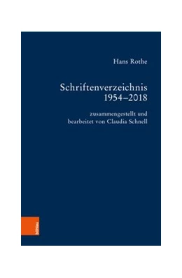 Abbildung von Thiergen | Schriftenverzeichnis Hans Rothe | 1. Auflage | 2019 | beck-shop.de