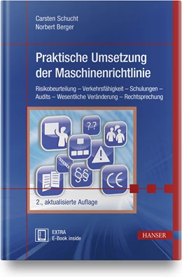 Abbildung von Schucht / Berger | Praktische Umsetzung der Maschinenrichtlinie | 2. Auflage | 2019 | beck-shop.de