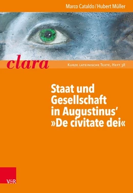 Abbildung von Müller / Cataldo | Staat und Gesellschaft in Augustinus' »De civitate dei« | 1. Auflage | 2019 | beck-shop.de