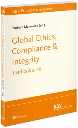 Abbildung von Makowicz | Global Ethics, Compliance & Integrity | 1. Auflage | 2018 | beck-shop.de