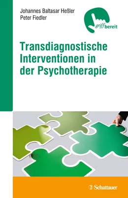 Abbildung von Heßler-Kaufmann / Fiedler | Transdiagnostische Interventionen in der Psychotherapie | 1. Auflage | 2019 | beck-shop.de