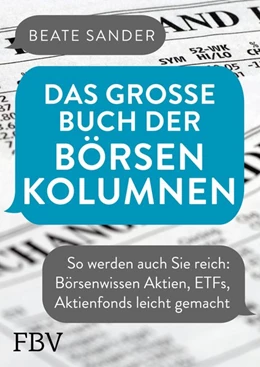 Abbildung von Sander | Das große Buch der Börsenkolumnen | 1. Auflage | 2019 | beck-shop.de