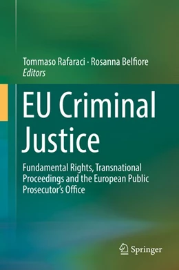 Abbildung von Rafaraci / Belfiore | EU Criminal Justice | 1. Auflage | 2018 | beck-shop.de