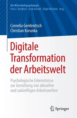 Abbildung von Gerdenitsch / Korunka | Digitale Transformation der Arbeitswelt | 1. Auflage | 2018 | beck-shop.de
