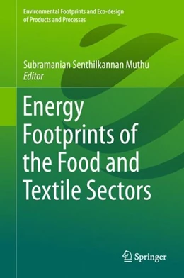 Abbildung von Muthu | Energy Footprints of the Food and Textile Sectors | 1. Auflage | 2018 | beck-shop.de