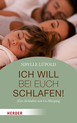 Abbildung von Lüpold | Ich will bei euch schlafen! | 1. Auflage | 2019 | beck-shop.de