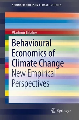 Abbildung von Udalov | Behavioural Economics of Climate Change | 1. Auflage | 2018 | beck-shop.de