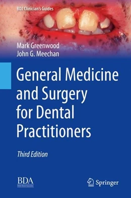 Abbildung von Greenwood / Meechan | General Medicine and Surgery for Dental Practitioners | 3. Auflage | 2018 | beck-shop.de