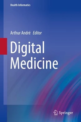 Abbildung von André | Digital Medicine | 1. Auflage | 2018 | beck-shop.de